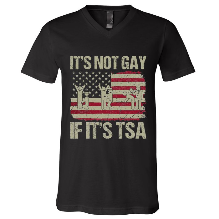 Distressed It Is Not Gay If ItS Tsa Funny Security V-Neck T-Shirt