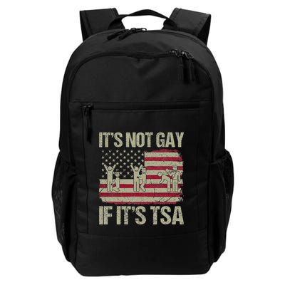 Distressed It Is Not Gay If ItS Tsa Funny Security Backpack