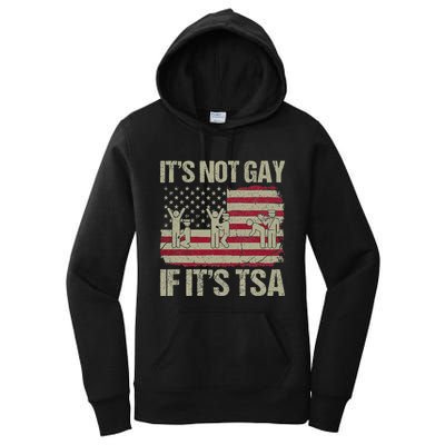 Distressed It Is Not Gay If ItS Tsa Funny Security Women's Pullover Hoodie