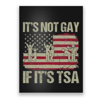 Distressed It Is Not Gay If ItS Tsa Funny Security Poster