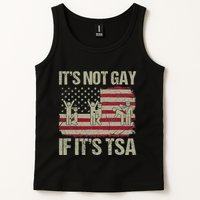 Distressed It Is Not Gay If ItS Tsa Funny Security Tank Top