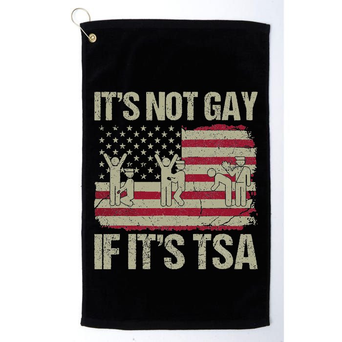 Distressed It Is Not Gay If ItS Tsa Funny Security Golf Towel