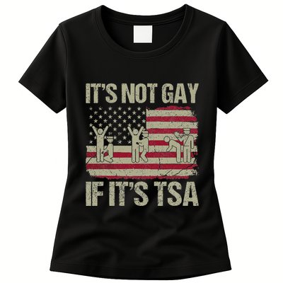 Distressed It Is Not Gay If ItS Tsa Funny Security Womens T-Shirt