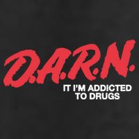 Darn It Im Addicted To Drugs Adult Drive Performance Visor