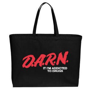 Darn It Im Addicted To Drugs Cotton Canvas Jumbo Tote