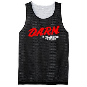 Darn It Im Addicted To Drugs Mesh Reversible Basketball Jersey Tank