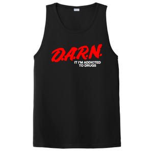 Darn It Im Addicted To Drugs PosiCharge Competitor Tank