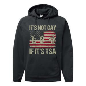 Distressed It Is Not Gay If ItS Tsa Performance Fleece Hoodie