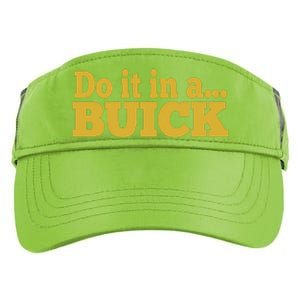 Do It In A Buick Adult Drive Performance Visor