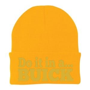 Do It In A Buick Knit Cap Winter Beanie