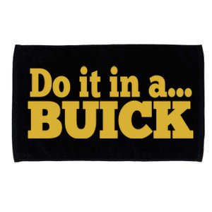 Do It In A Buick Microfiber Hand Towel