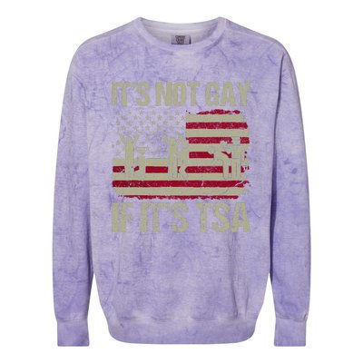 Distressed It Is Not Gay If ItS Tsa Funny Security Colorblast Crewneck Sweatshirt