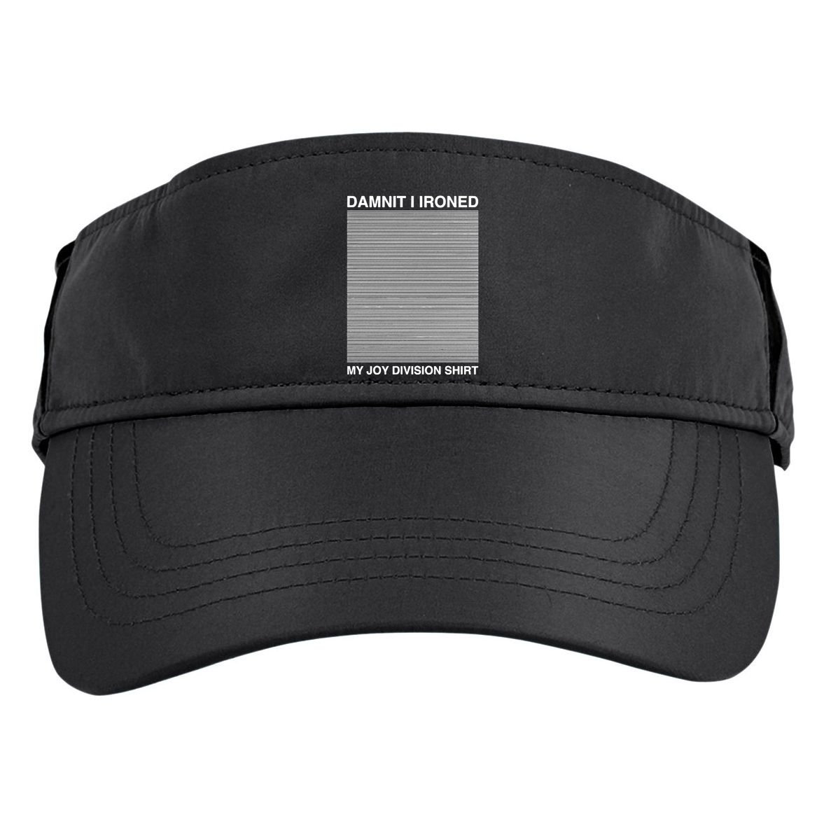 Damnit I Ironed My Division Adult Drive Performance Visor