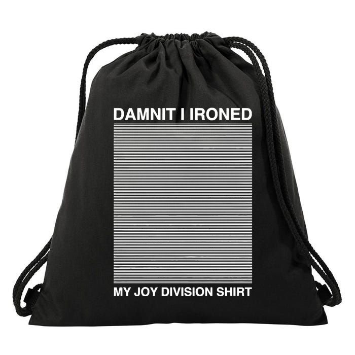 Damnit I Ironed My Division Drawstring Bag