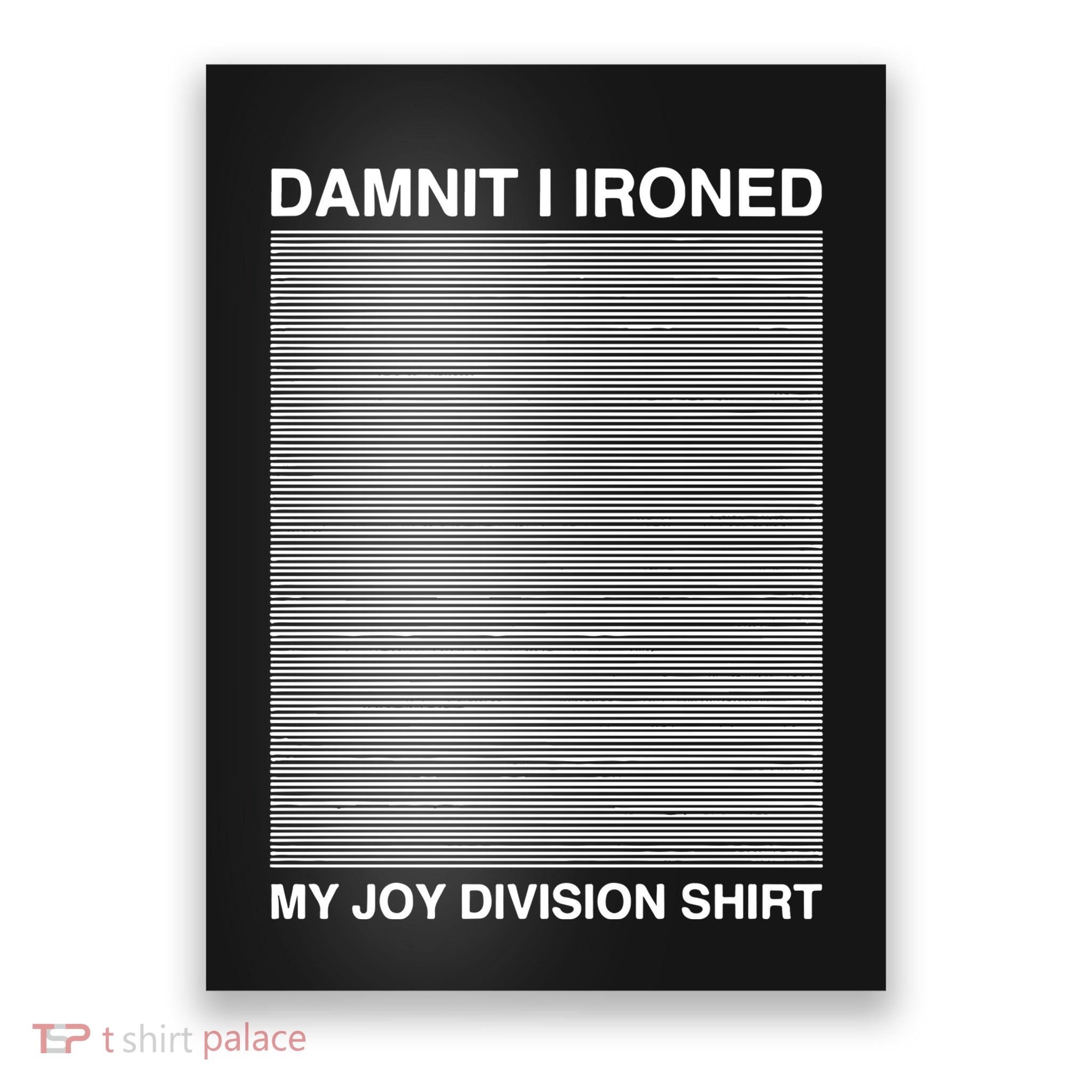 Damnit I Ironed My Division Poster