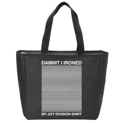 Damnit I Ironed My Division Zip Tote Bag