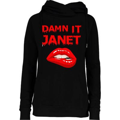 Damn It Janet With Bitting Red Lips Of Pleasure Womens Funnel Neck Pullover Hood