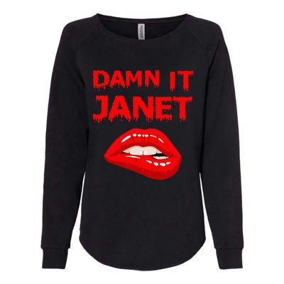 Damn It Janet With Bitting Red Lips Of Pleasure Womens California Wash Sweatshirt