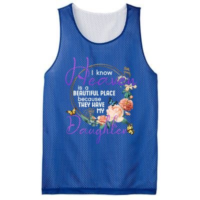 Daughter I Know Heaven Is A Beautiful Place Family Memorial Gift Mesh Reversible Basketball Jersey Tank