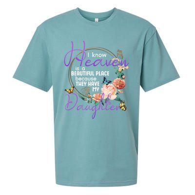 Daughter I Know Heaven Is A Beautiful Place Family Memorial Gift Sueded Cloud Jersey T-Shirt