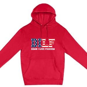 Damn I Love Freedom Funny Dilf Usa Flag Premium Pullover Hoodie