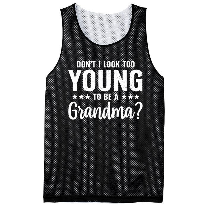 DonT I Look Too Young To Be A Grandma Funny Mesh Reversible Basketball Jersey Tank