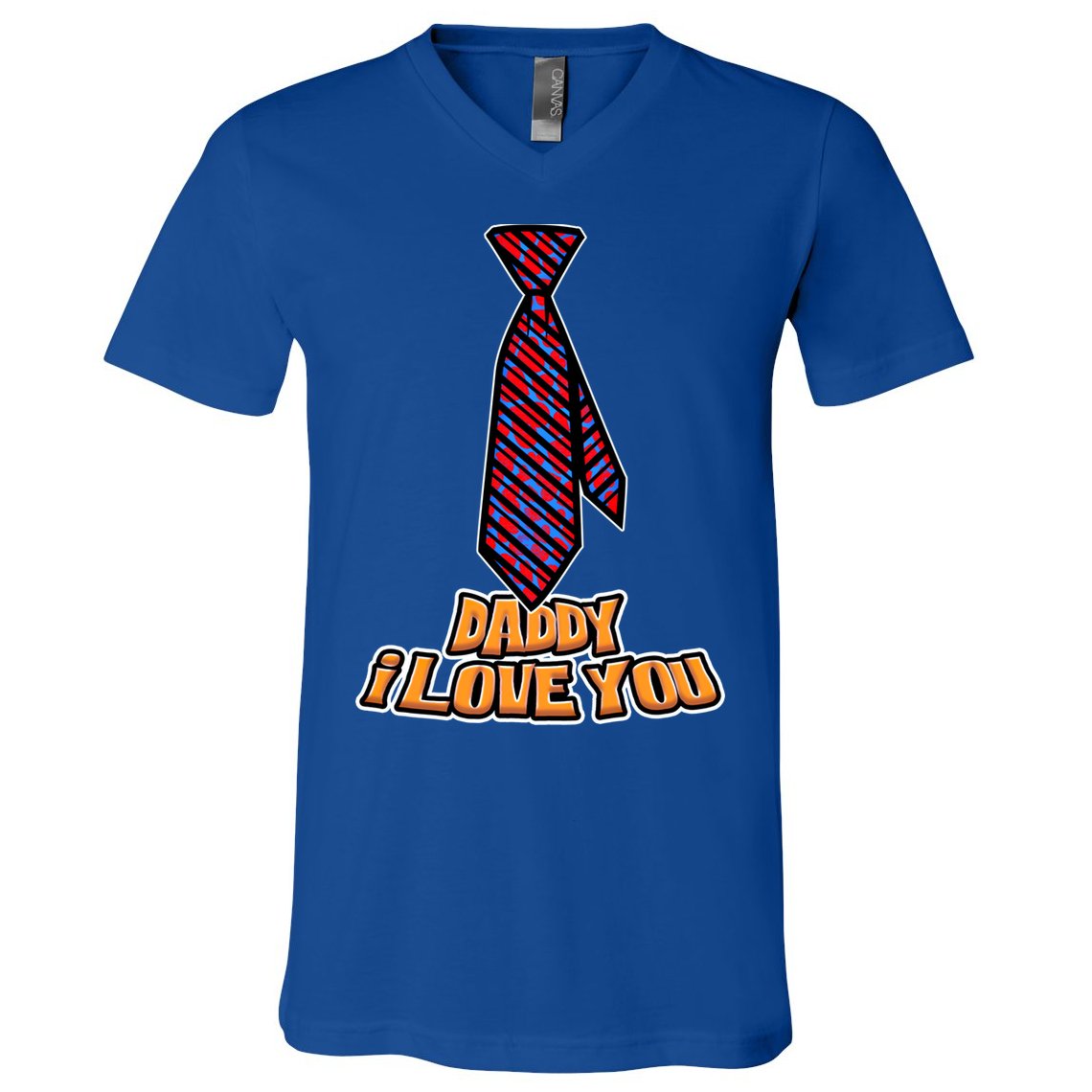 Daddy I Love You Fathers Day I Love My Dad Cute Gift V-Neck T-Shirt