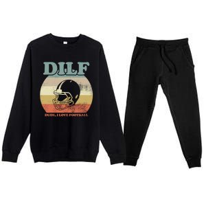 Dude I Love Football American Football Fan Football Player Gift Premium Crewneck Sweatsuit Set