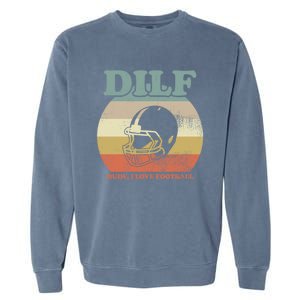 Dude I Love Football American Football Fan Football Player Gift Garment-Dyed Sweatshirt