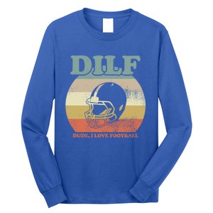 Dude I Love Football American Football Fan Football Player Gift Long Sleeve Shirt