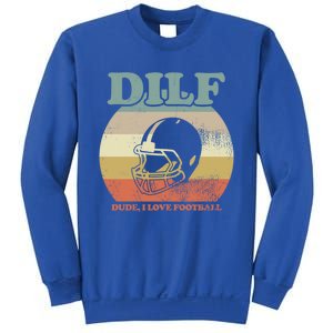 Dude I Love Football American Football Fan Football Player Gift Sweatshirt