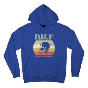 Dude I Love Football American Football Fan Football Player Gift Tall Hoodie