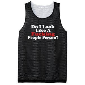 Do I Look Like A Fucking People Person Humor Mesh Reversible Basketball Jersey Tank