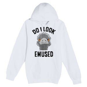 Do I Look Amused Funny Emu Animal Love Emus. Premium Pullover Hoodie