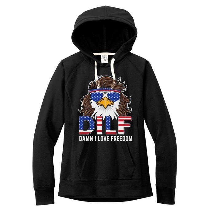 Damn I Love Freedom Eagle Funny Patriotic July 4th Women's Fleece Hoodie