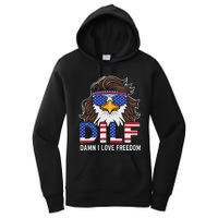 Damn I Love Freedom Eagle Funny Patriotic July 4th Women's Pullover Hoodie