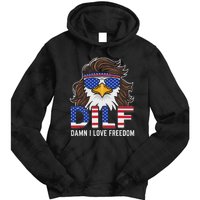 Damn I Love Freedom Eagle Funny Patriotic July 4th Tie Dye Hoodie