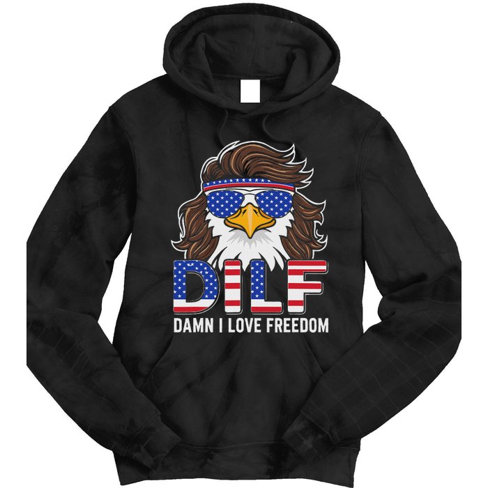 Damn I Love Freedom Eagle Funny Patriotic July 4th Tie Dye Hoodie