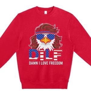 Damn I Love Freedom Eagle Funny Patriotic July 4th Premium Crewneck Sweatshirt