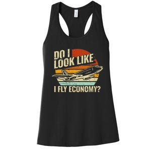 Do I Look Like I Fly Economy Design Travel Traveling Funny Women's Racerback Tank