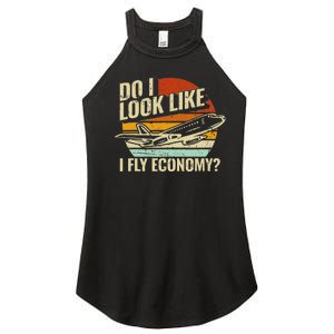 Do I Look Like I Fly Economy Design Travel Traveling Funny Women's Perfect Tri Rocker Tank