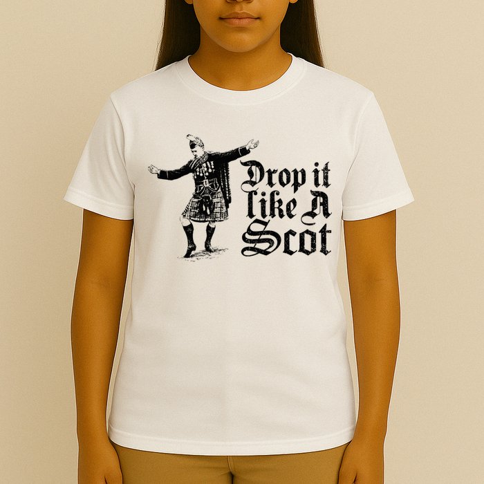Drop It Like A Scot Funny Scottish Dance Funny Meme T-Shirt