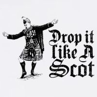 Drop It Like A Scot Funny Scottish Dance Funny Meme T-Shirt