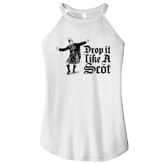 Drop It Like A Scot Funny Scottish Dance Funny Meme Women's Perfect Tri Rocker Tank