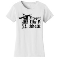 Drop It Like A Scot Funny Scottish Dance Funny Meme Women's T-Shirt