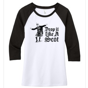 Drop It Like A Scot Funny Scottish Dance Funny Meme Women's Tri-Blend 3/4-Sleeve Raglan Shirt