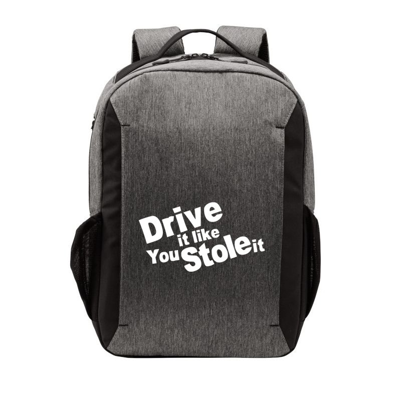 Drive It Like You Stole It Vector Backpack