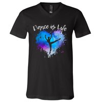 DANCE IS LIFE Ballet Dancing Ballerina N Tween Girl Mom V-Neck T-Shirt