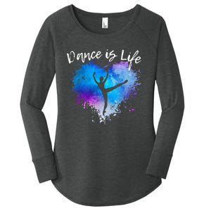 DANCE IS LIFE Ballet Dancing Ballerina N Tween Girl Mom Women's Perfect Tri Tunic Long Sleeve Shirt