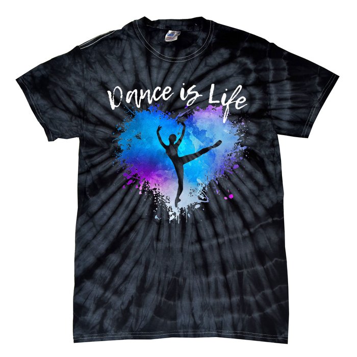 DANCE IS LIFE Ballet Dancing Ballerina N Tween Girl Mom Tie-Dye T-Shirt